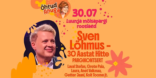 Sven L\u00f5hmus - 30 Aastat Hitte \/ \u00d5htud Anuga 