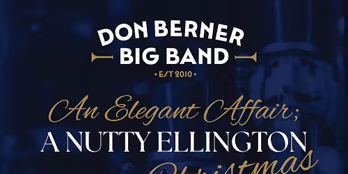 An Elegant Affair; A Nutty Ellington Christmas
