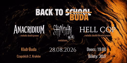 Back to Buda - Anacridium, Shinohai, Hell Cop