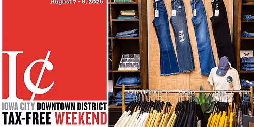 2026 Tax-Free Weekend - Downtown Iowa City
