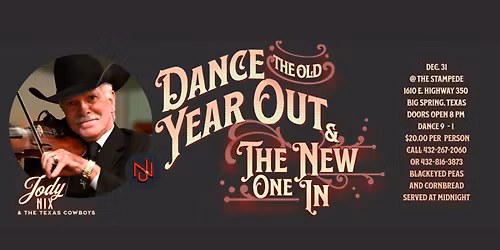 Dance the Old Year Out & the New One In with Jody Nix & the Texas Cowboys