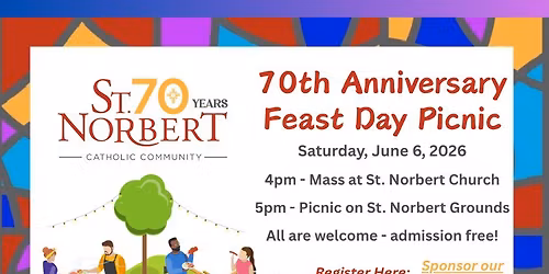 70th Anniversary St. Norbert Feast Day Picnic