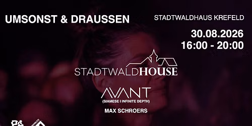 StadtwaldHOUSE Open Air - Umsonst & Draussen w\/ AVANT (Siamese)