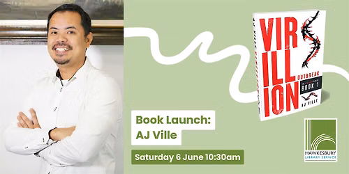 Book Launch - AJ Ville, Virillion: Outbreak