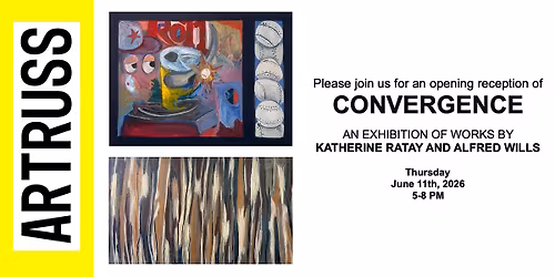 CONVERGENCE: Katherine Ratay and Alfred Wills