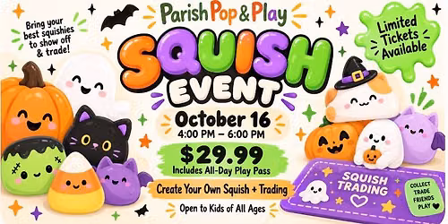 Make Your Own Squish + Trading Event