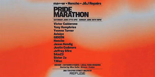 Refuge Pride Marathon: ma++er + Honcho + J&J Repairs