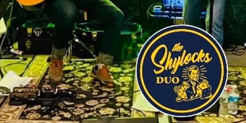 The Shylocks 2UO @ Harvey\u2019s Garden