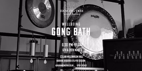 DancingTree Gong Bath - Cellan