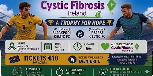 Cystic Fibrosis Ireland Charity Match