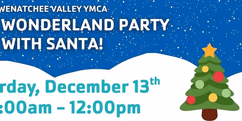 Winter Wonderland Party with Santa!