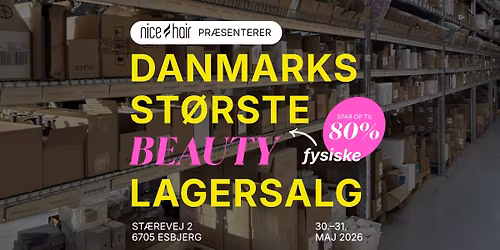 \u2728 NICEHAIRS STORE FYSISKE LAGERSALG I ESBJERG \u2728 (L\u00f8rdag & s\u00f8ndag)