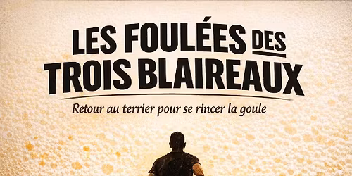 les foul\u00e9es des 3blaireaux 