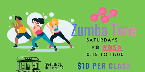 Zumba Tone Class with Rosa!