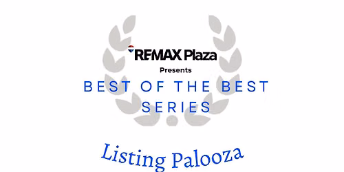 Best of the Best Series - Listing Palooza