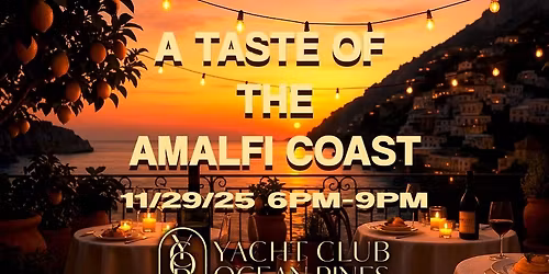 A Taste of the Amalfi Coast Wine Dinner