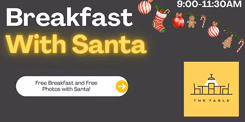 Breakfast with Santa at The Table!