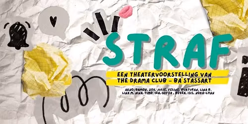 STRAF!  \/\/ theatervoorstelling THE DRAMA CLUB - BA Stassart