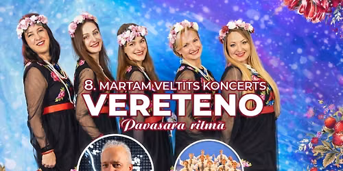 "VERETENO" | Pavasara ritm\u0101