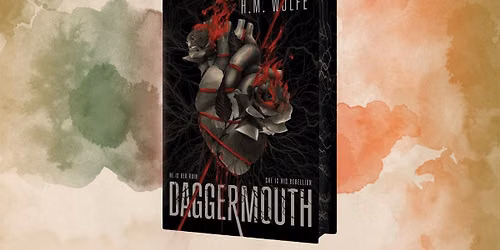 Monarch After Dark Book Club: Daggermouth