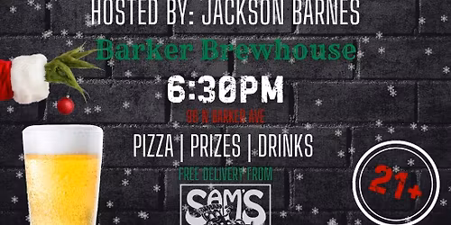 CHRISTMAS TRIVIA! Hosted by: Jackson Barnes @ Barker Brewhouse