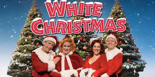 Toby's Dinner Theatre Presents: White Christmas