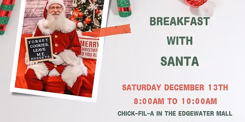 Breakfast with Santa hosted by Chick-fil-A