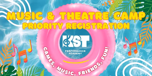 Priority Registration: Music & Theatre Summer Camp