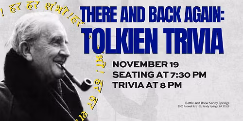\ud83e\uddd9\u200d\u2642\ufe0f There and Back Again: Tolkien Trivia Night \ud83c\udf0b