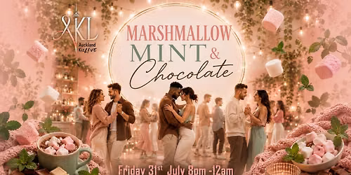 Auckland Kiz Lounge Marshmallow, Mint & Chocolate \u2615\ud83c\udf6b