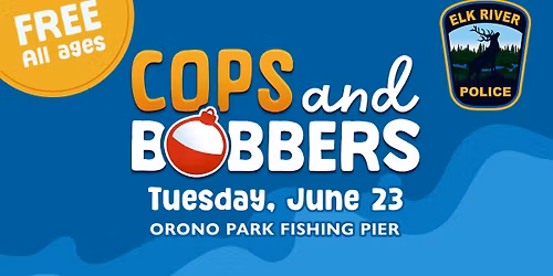 2026 Cops and Bobbers