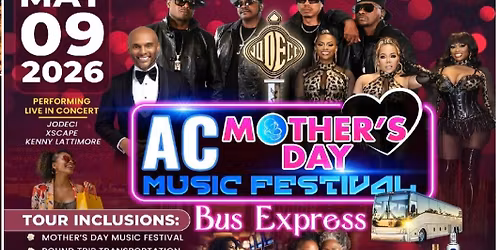 Mother's Day Music Festival  Day Trip