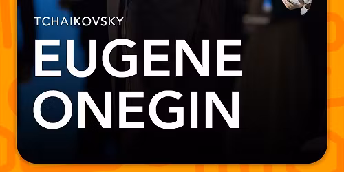 Metropolitan Opera - Eugene Onegin at Metropolitan Opera House