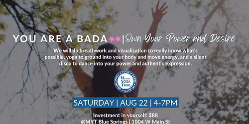 You are a Bada**: Own Your Power & Desire