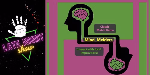 Mind Melder Gameshow Improv Comedy [Late Show]