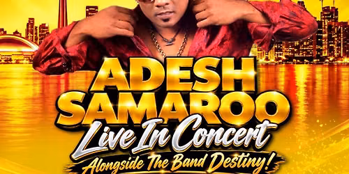 ADESH SAMAROO LIVE IN CONCERT