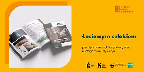 \u201e\u0141osiowym szlakiem\u201d \u2013 premiera przewodnika po korytarzu ekologicznym i dyskusja [BFK 2026]