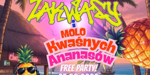 Zakwasy i Molo kwa\u015bnych Ananas\u00f3w