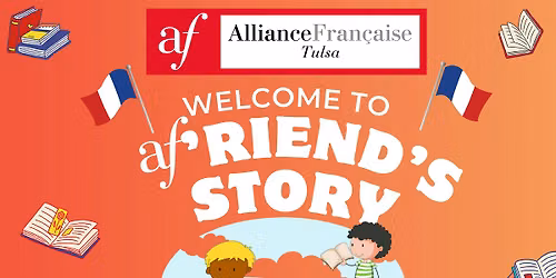 Kids Story Time in French with Alliance Francaise de Tulsa (open to all)