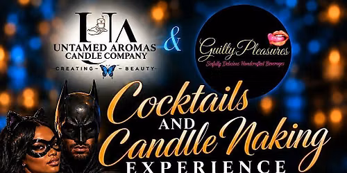 Cocktails and Candle Making Experience