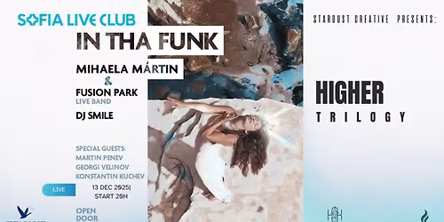 IN THA FUNK | Mihaela M\u00e1rtin & Fusion Park