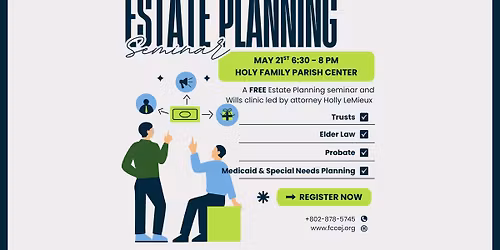 Estate Planning Seminar and Wills Clinic