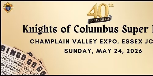 Knights of Columbus Super Bingo to benefit Camp Ta-Kum-Ta