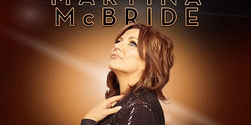 Martina McBride at State Theatre Easton