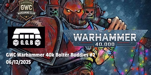 GWC Warhammer 40k Bolter Buddies #2