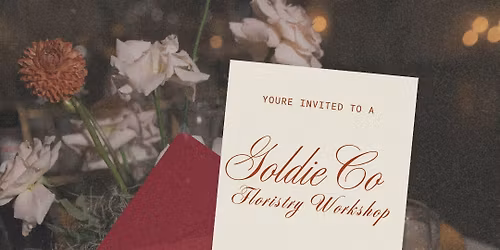 Goldie Co Floristry Workshop