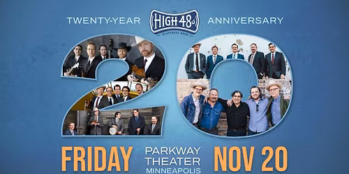 The High 48s 20th Anniversary Celebration