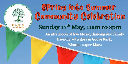 Spring into Summer Community Celebration