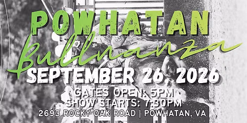 Powhatan Bullnanza - September 26th, 2026