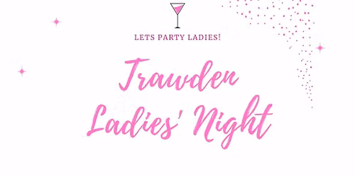 Trawden Ladies Night